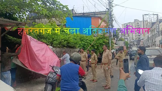   ACP और SHO हज़रतगंज नगर निगम टीम के द्वारा चल रहा अतिक्रमण हटाओ अभियान 